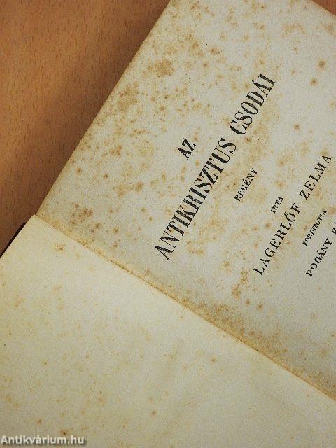 Az antikrisztus csodái I-II.