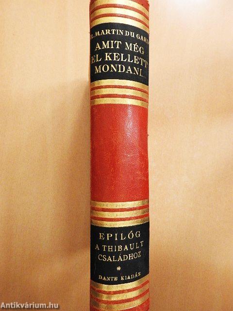 Amit még el kellett mondani...