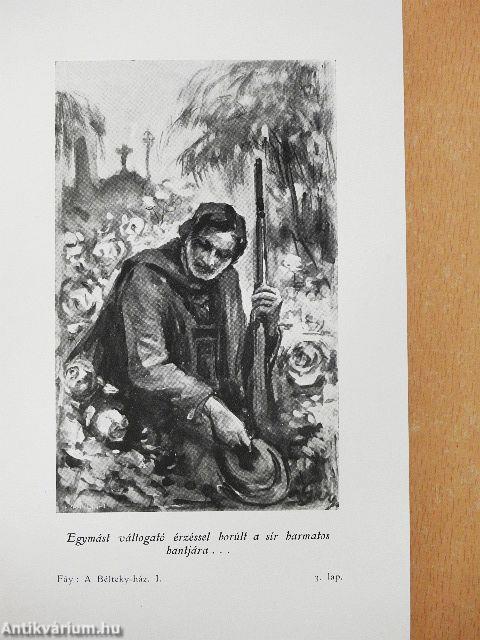 A Bélteky ház I-II.