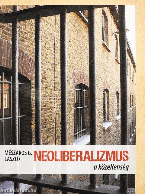 Neoliberalizmus a közellenség