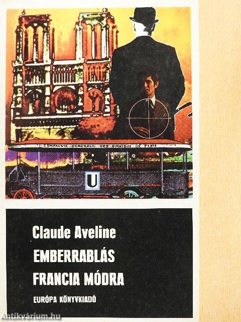 Emberrablás francia módra