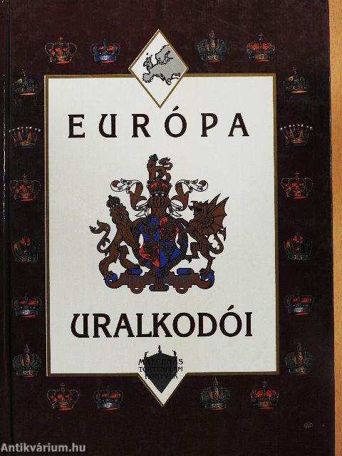 Európa uralkodói