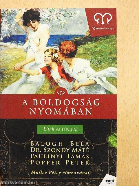 A boldogság nyomában