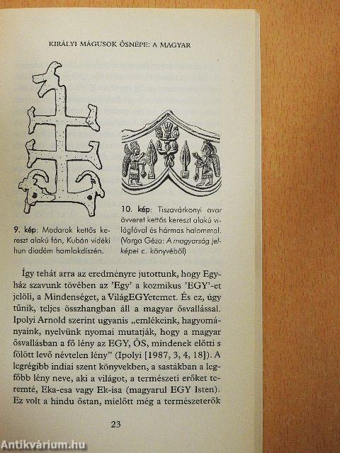 Királyi mágusok ősnépe a magyar