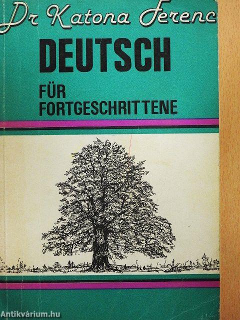 Deutsch für Fortgeschrittene