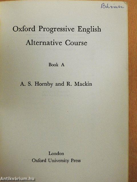 Oxford Progressive English Alternative Course - Book A