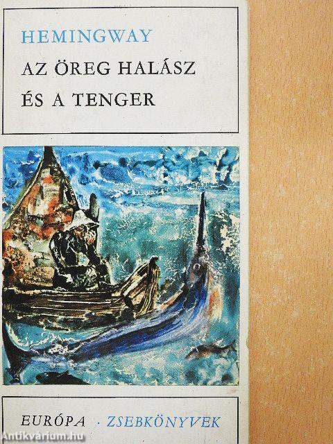 Az öreg halász és a tenger