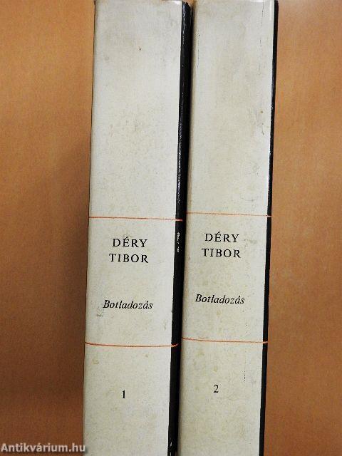 Botladozás 1-2.