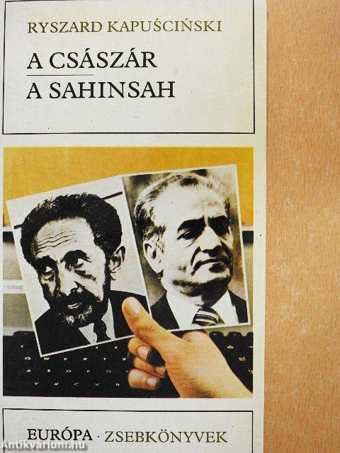 A császár/A Sahinsah