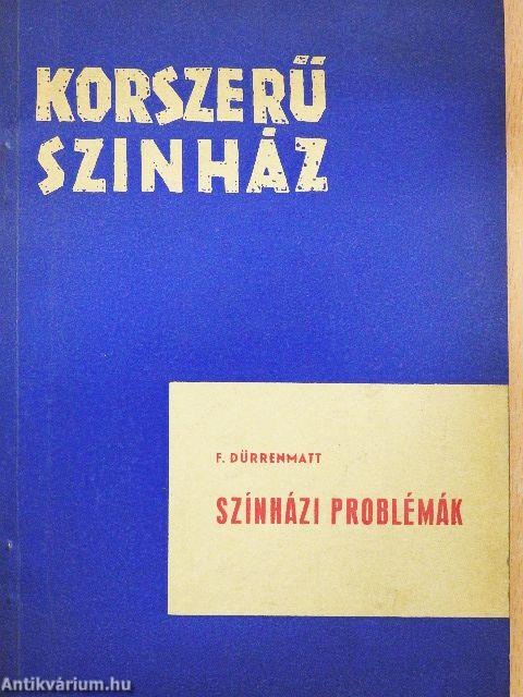 Színházi problémák