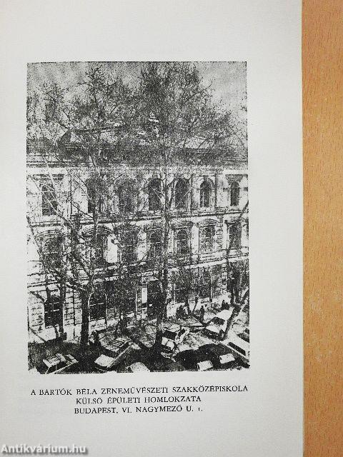 A budapesti Bartók Béla Zeneművészeti szakközépiskola évkönyve 1981/1988. tanévről