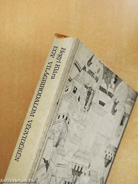 Egy világbirodalom végvidékén