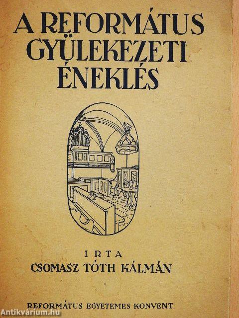 A református gyülekezeti éneklés