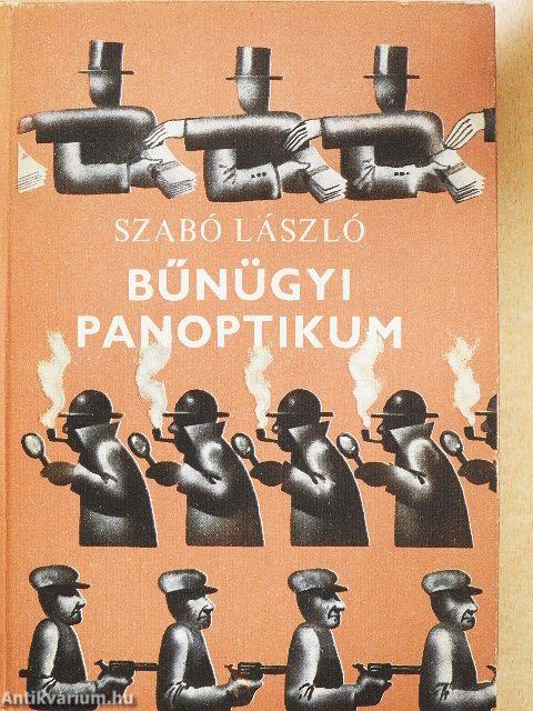 Bűnügyi panoptikum