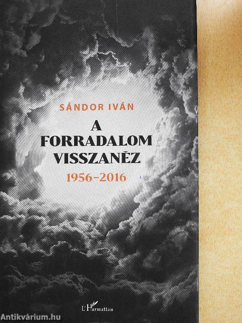 A forradalom visszanéz