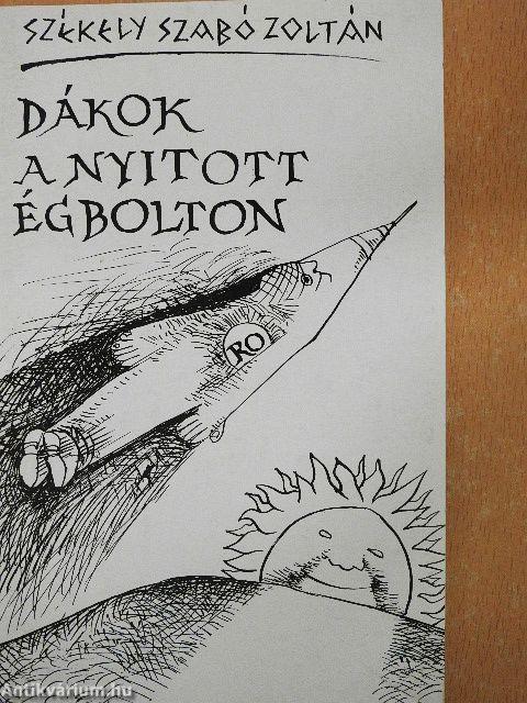 Dákok a nyitott égbolton
