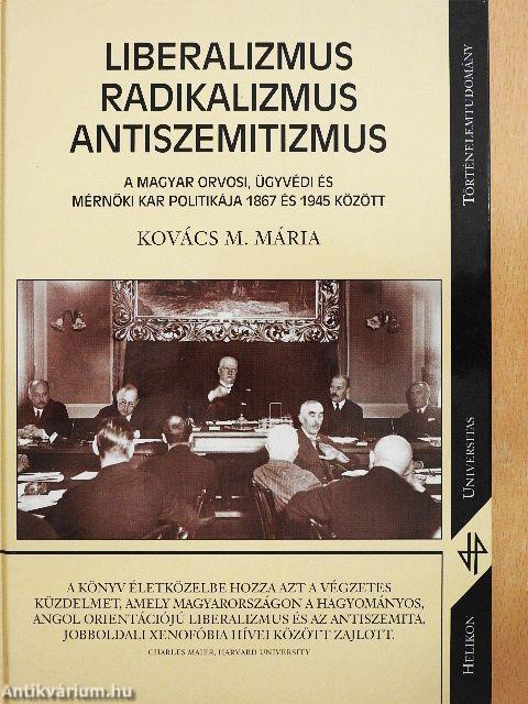 Liberalizmus, radikalizmus, antiszemitizmus