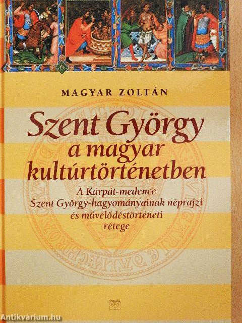 Szent György a magyar kultúrtörténetben