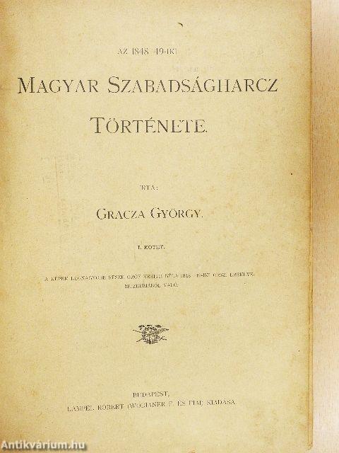 Az 1848-49-iki magyar szabadságharcz története I. (töredék)