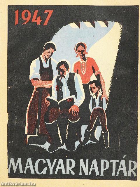Magyar Naptár az 1947-ik közönséges évre