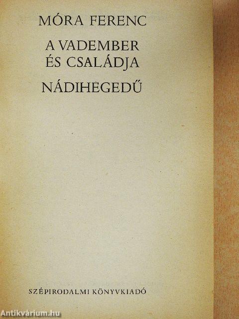 A vadember és családja/Nádihegedű
