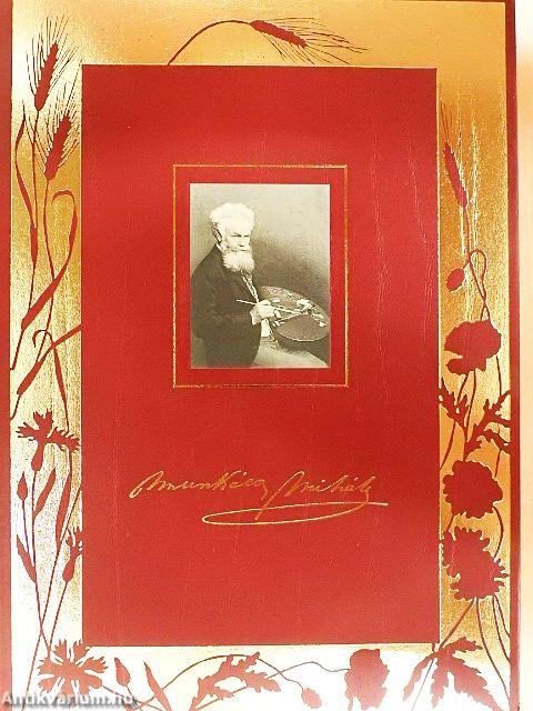 Munkácsy Mihály élete és munkái