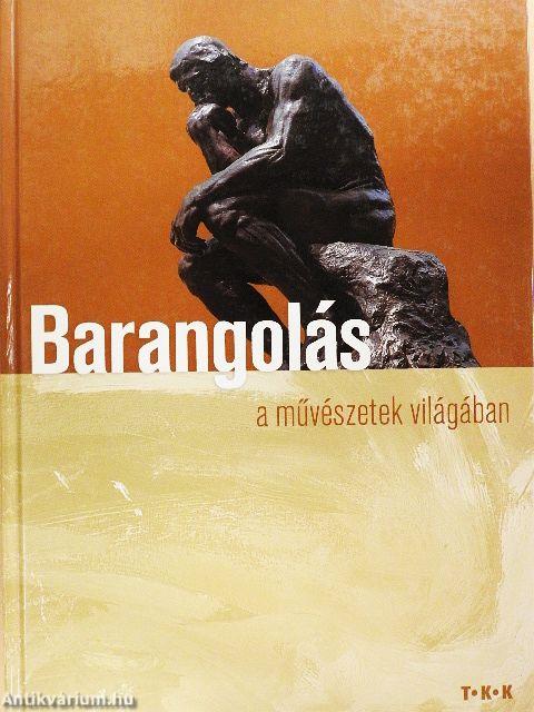 Barangolás a művészetek világában