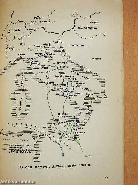 Az egyetemes és magyar hadművészet fejlődése az ókortól napjainkig I-II.