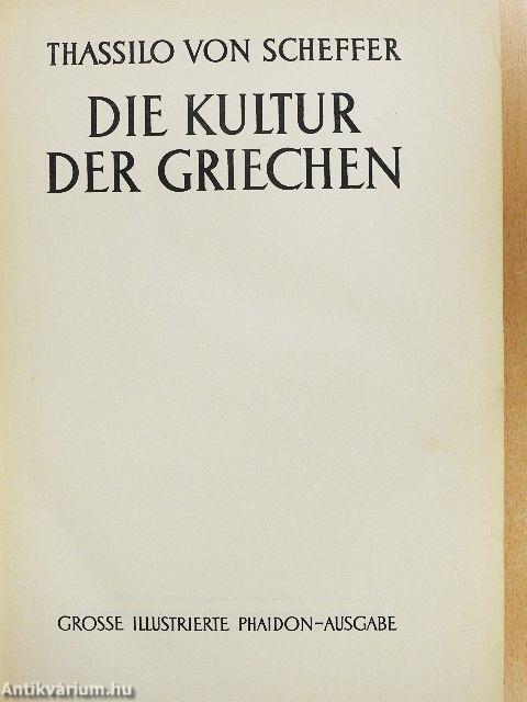Die Kultur der Griechen