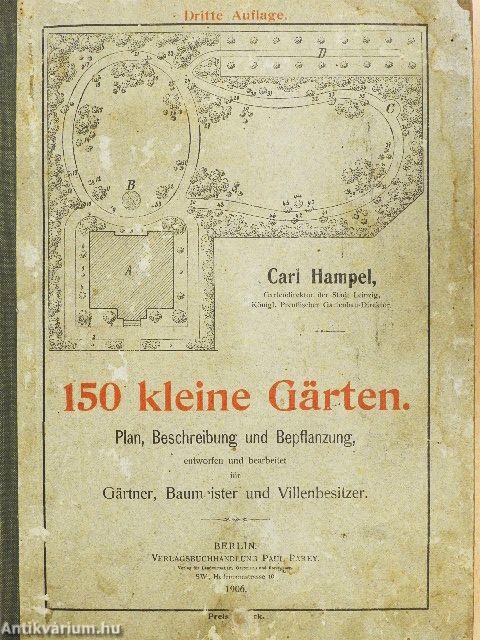 150 kleine Gärten