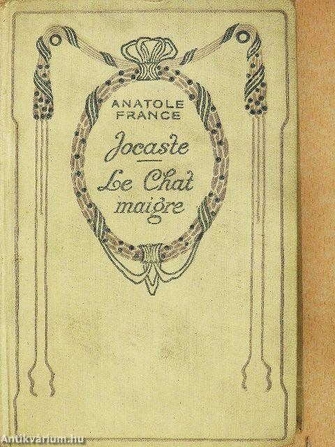 Jocaste et Le Chat Maigre