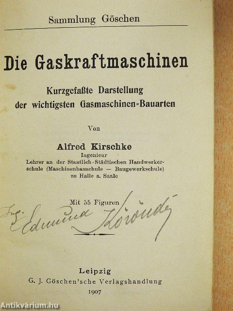 Die Gaskraftmaschinen