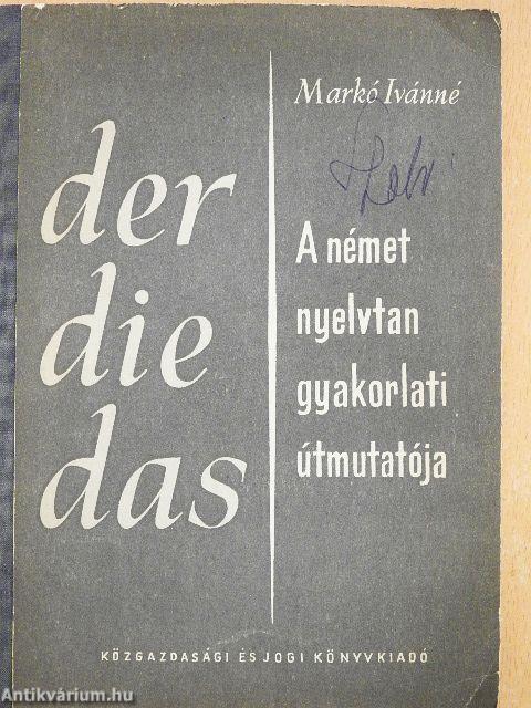 A német nyelvtan gyakorlati útmutatója