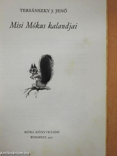 Misi Mókus kalandjai