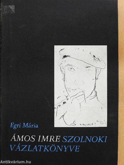 Ámos Imre szolnoki vázlatkönyve