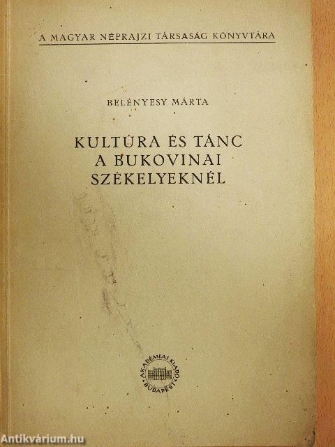 Kultúra és tánc a bukovinai székelyeknél