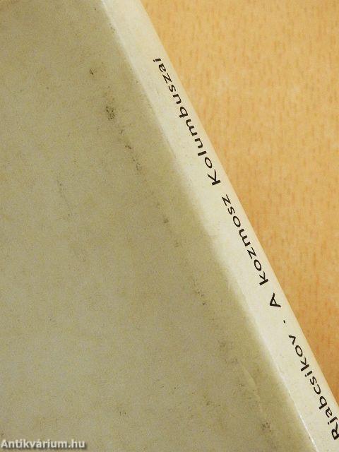 A kozmosz Kolumbuszai