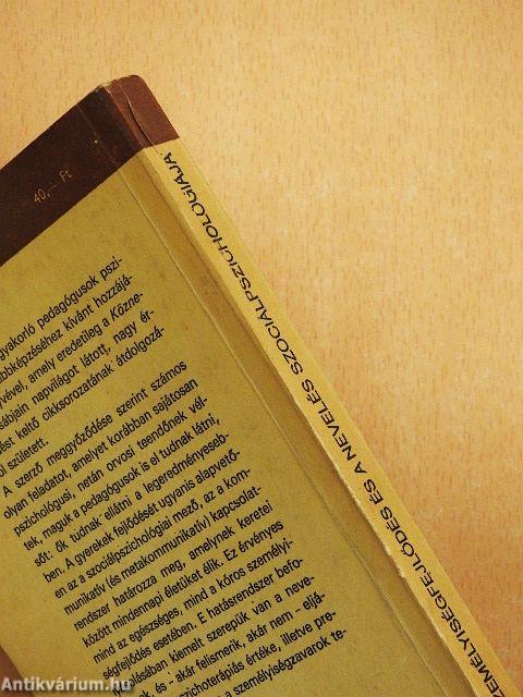 A személyiségfejlődés és a nevelés szociálpszichológiája