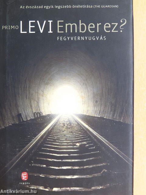 Ember ez?/Fegyvernyugvás