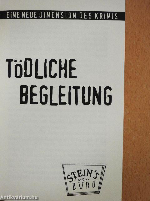 Tödliche Begleitung