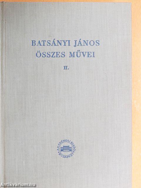 Batsányi János összes művei II.