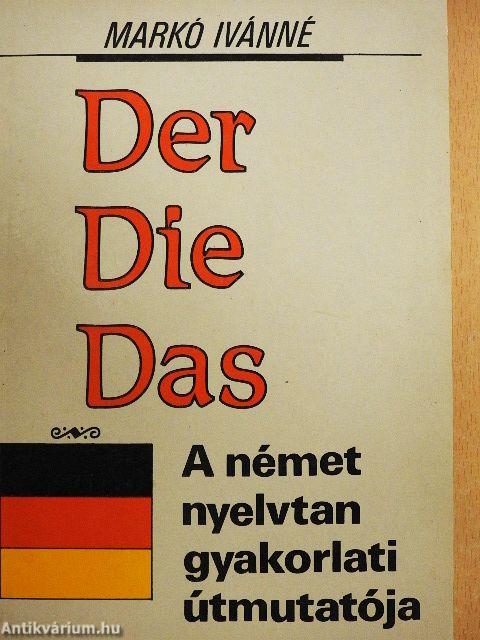 Der... Die... Das...