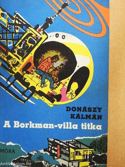 A Borkman-villa titka