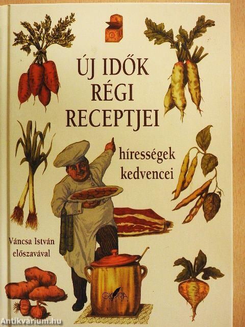 Új idők régi receptjei 