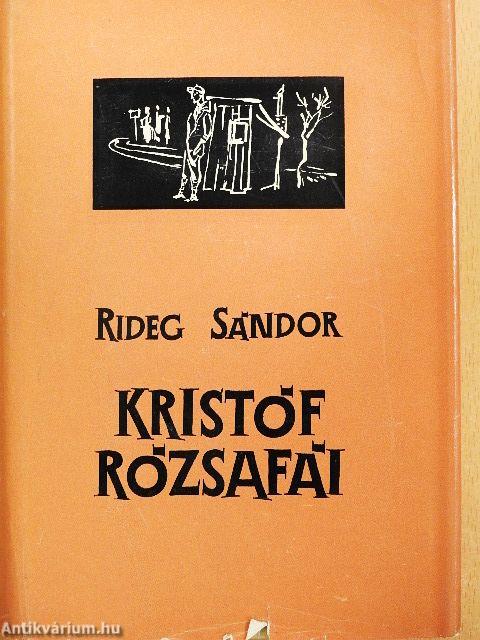 Kristóf rózsafái
