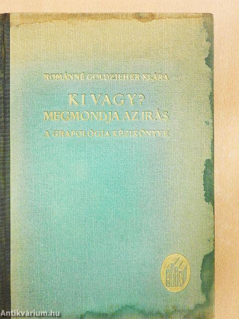 Ki vagy? Megmondja az írás