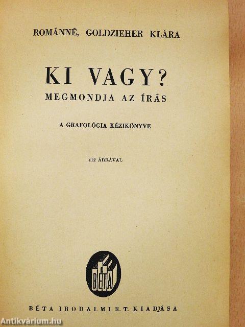 Ki vagy? Megmondja az írás