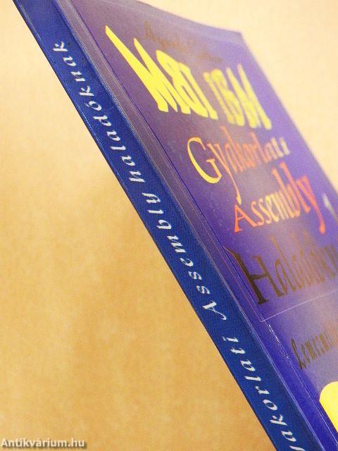 Gyakorlati Assembly haladóknak - Floppyval