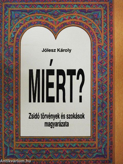Miért?