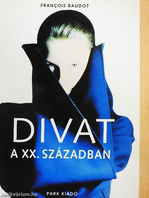 Divat a XX. században